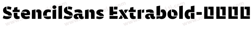 StencilSans Extrabold字体转换